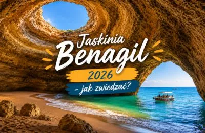 Jaskinia Benagil 2026 - jak zwiedzać? Łódź, kajak i rejs z delfinami